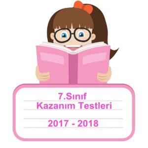 2017-2018 7.Sınıf Türkçe Kazanım Testleri ve Cevap Anahtarı PDF