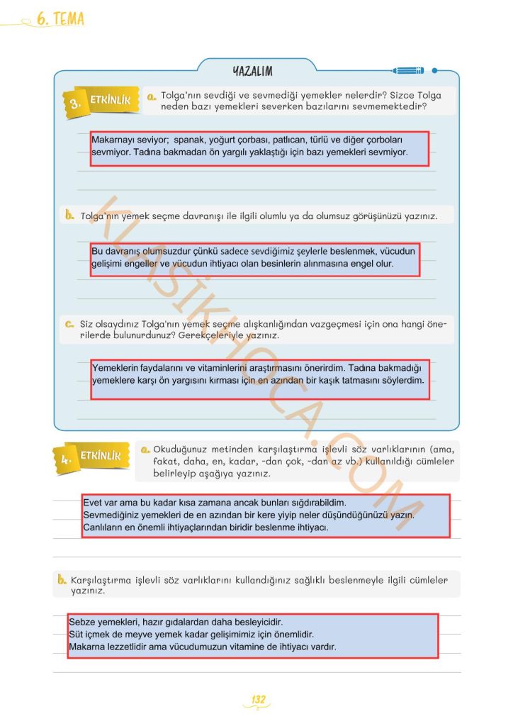 Ne Olacak Bu Yemek Sorunu Metni Cevapları 5. Sınıf Türkçe yazısında 5. Sınıf Türkçe Ders Kitabı 2. Kitap Sayfa 128-129-130-131-132-133-134-135'te yer alan tüm etkinliklerin cevapları bulunmaktadır.