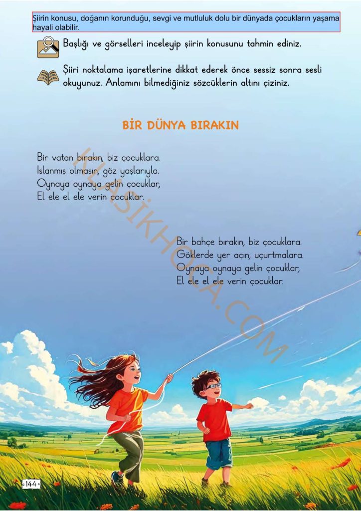 Bir Dünya Bırakın Metni Cevapları - 2. Sınıf Türkçe 2. Kitap Sayfa 144