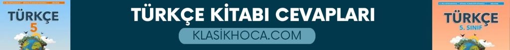 5. Sınıf Türkçe Ders Kitabı Cevapları MEB (2026-2027)